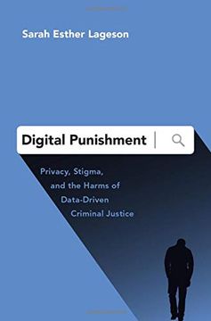 portada Digital Punishment: Privacy, Stigma, and the Harms of Data-Driven Criminal Justice (en Inglés)