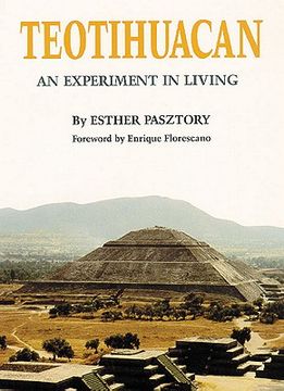 portada teotihuacan: an experiment in living (en Inglés)