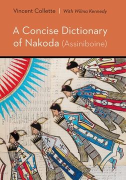 portada A Concise Dictionary of Nakoda (Assiniboine) (in English)