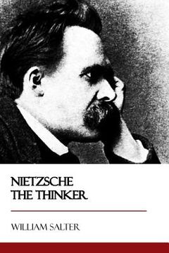 portada Nietzsche the Thinker (en Inglés)