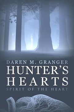 portada Hunter's Hearts: Spirit of the Heart (en Inglés)