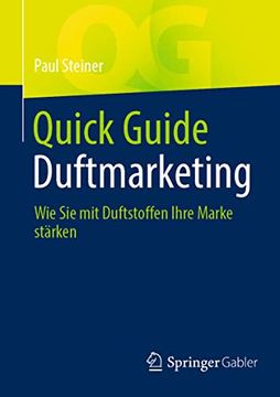 portada Quick Guide Duftmarketing: Wie sie mit Duftstoffen Ihre Marke Stärken (en Alemán)