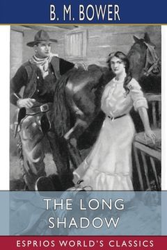 portada The Long Shadow (Esprios Classics): Illustrated by Clarence Rowe (en Inglés)