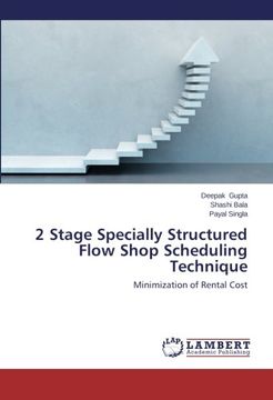 portada 2 Stage Specially Structured Flow Shop Scheduling Technique