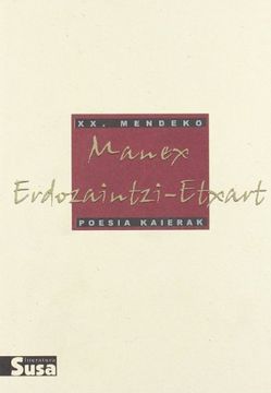 portada Manex Erdozaintzi-Etxart - Xx. Mendeko Poesia Kaierak (in Basque)