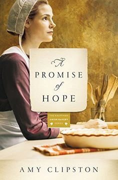 portada A Promise of Hope: A Novel (Kauffman Amish Bakery Series) (en Inglés)