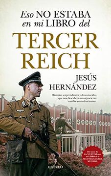 portada Eso No Estaba En Mi Libro del Tercer Reich (in Spanish)