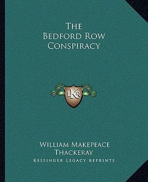 portada the bedford row conspiracy (en Inglés)