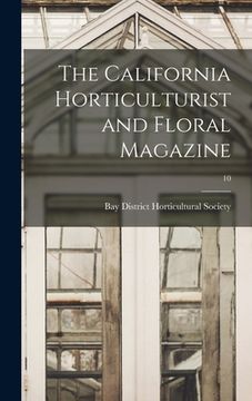 portada The California Horticulturist and Floral Magazine; 10
