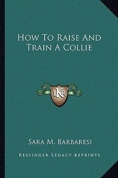 portada how to raise and train a collie