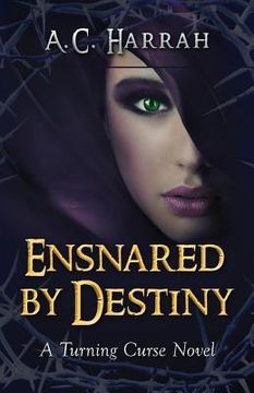 portada Ensnared by Destiny (en Inglés)