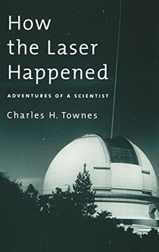 portada How the Laser Happened (in English)