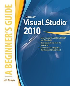 portada Microsoft Visual Studio 2010: A Beginner's Guide (en Inglés)