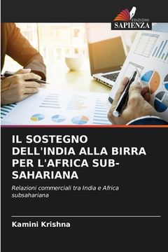 portada Il Sostegno Dell'india Alla Birra Per l'Africa Sub-Sahariana (en Italiano)