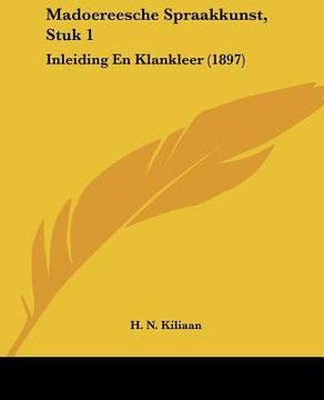 portada madoereesche spraakkunst, stuk 1: inleiding en klankleer (1897) (in English)