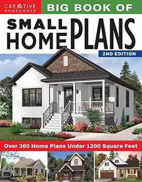 portada Big Book of Small Home Plans, 2nd Edition: Over 360 Home Plans Under 1200 Square Feet (in English)