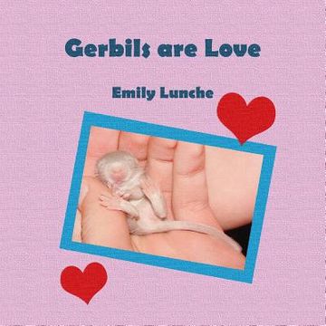 portada Gerbils are Love (en Inglés)