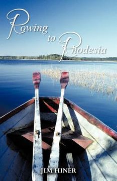 portada rowing to rhodesia (en Inglés)