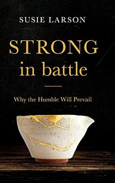portada Strong in Battle: Why the Humble Will Prevail (in English)