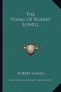 portada the poems of robert lowell (en Inglés)