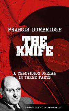 portada The Knife (Scripts of the three part television serial) (en Inglés)