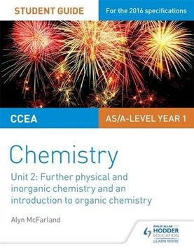 portada CCEA AS Unit 2 Chemistry Student Guide: Further Physical and Inorganic Chemistry and an Introduction to Organic Chemistry (Ccea As Chemistry Student Guid)