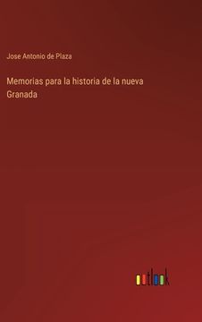 portada Memorias para la historia de la nueva Granada