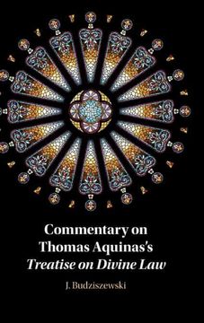 portada Commentary on Thomas Aquinas'S Treatise on Divine law (in English)