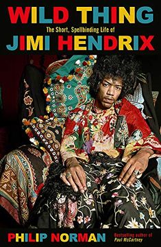 portada Wild Thing: The Short, Spellbinding Life of Jimi Hendrix 