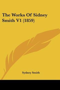 portada the works of sidney smith v1 (1859) (in English)