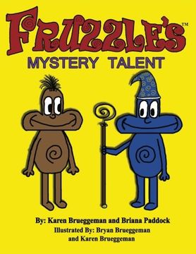 portada Fruzzle's Mystery Talent: A Bed Time Fantasy Story for Children ages 3-10 (in English)