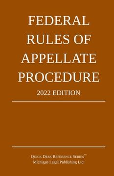 portada Federal Rules of Appellate Procedure; 2022 Edition: With Appendix of Length Limits and Official Forms (in English)