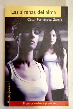 Libro Las sirenas del alma, Fernández García, César, ISBN 49986665