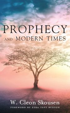 portada Prophecy and Modern Times: Finding Hope and Encouragement in the Last Days (in English)