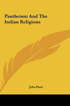 portada pantheism and the indian religions (en Inglés)