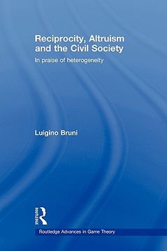 portada reciprocity, altruism and the civil society: in praise of heterogeneity