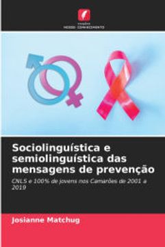 portada Sociolinguística e Semiolinguística das Mensagens de Prevenção (in Portuguese)