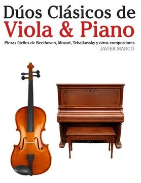 portada Dúos Clásicos de Viola & Piano: Piezas fáciles de Beethoven, Mozart, Tchaikovsky y otros compositores
