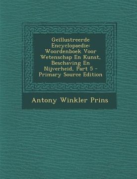 portada Geillustreerde Encyclopaedie: Woordenboek Voor Wetenschap En Kunst, Beschaving En Nijverheid, Part 5 (en Gaélico Escocés)