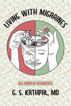 portada Living with Migraines: All kinds of Headaches (en Inglés)