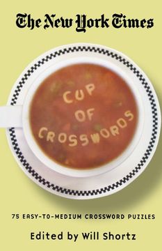 portada The new York Times cup of Crosswords: 75 Easy-To-Medium Crossword Puzzles (in English)