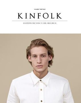 portada Kinfolk Volume 13: The Imperfections Issue