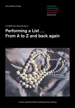 portada A Collaborative Research Poem: Performing a List. From a to z and Back Again 