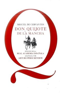 portada Don Quijote de la Mancha Edición de la Real Academia Española (in Spanish)