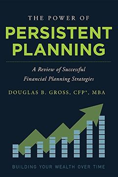 portada The Power of Persistent Planning: A Review of Successful Financial Planning Strategies