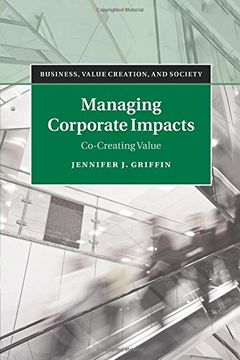 portada Managing Corporate Impacts: Co-Creating Value (Business, Value Creation, and Society) (en Inglés)