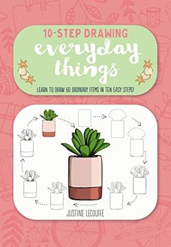 portada Everyday Things: Learn to Draw 60 Ordinary Items in ten Easy Steps! (Ten-Step Drawing) (en Inglés)