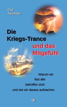 portada Die Kriegs-Trance und das Mitgefühl (in German)