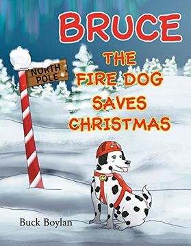 portada Bruce the Fire Dog Saves Christmas
