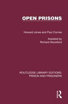 portada Open Prisons (Routledge Library Editions: Prison and Prisoners) (in English)